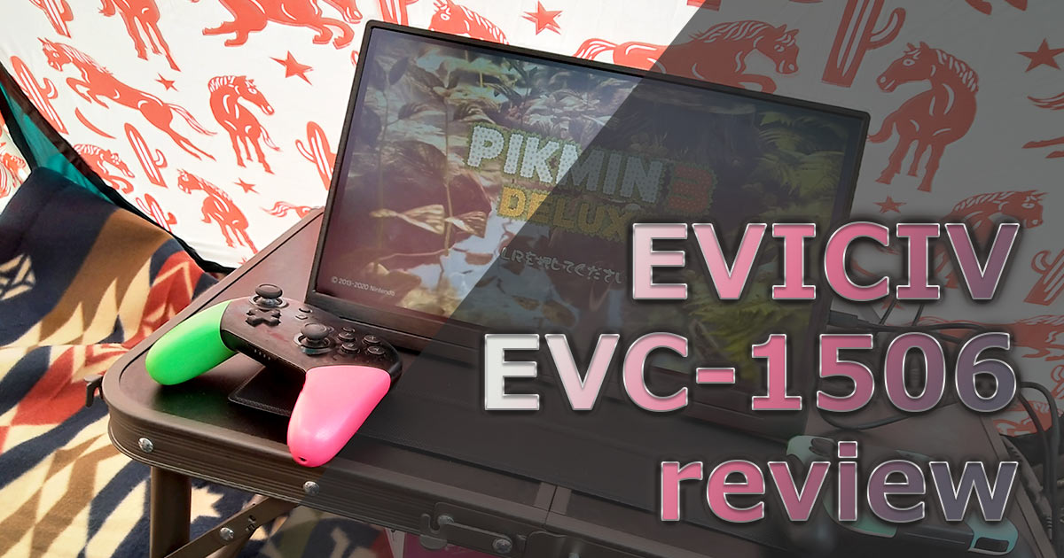 PC/タブレット ディスプレイ EVICIV EVC-1506 15.6インチモバイルモニターレビュー【Nintendo 