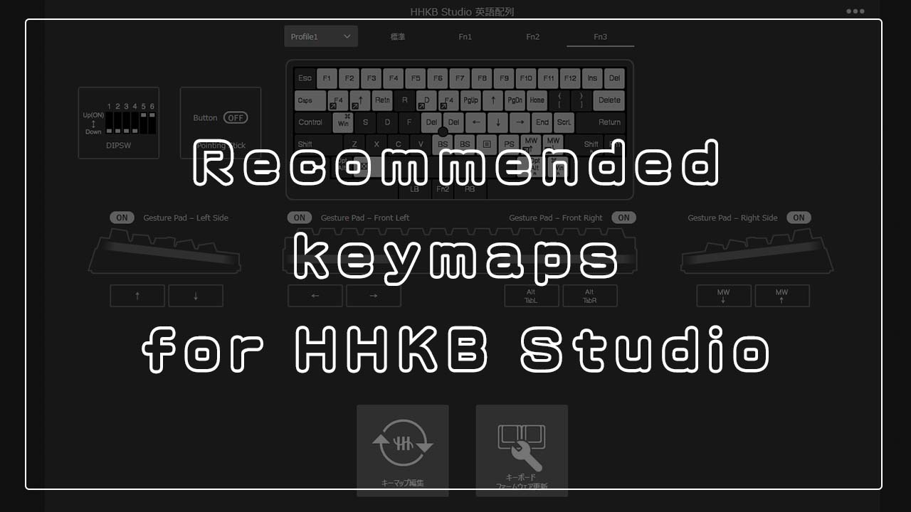 recommended keymaps for HHKB Studioと書かれたアイキャッチ画像